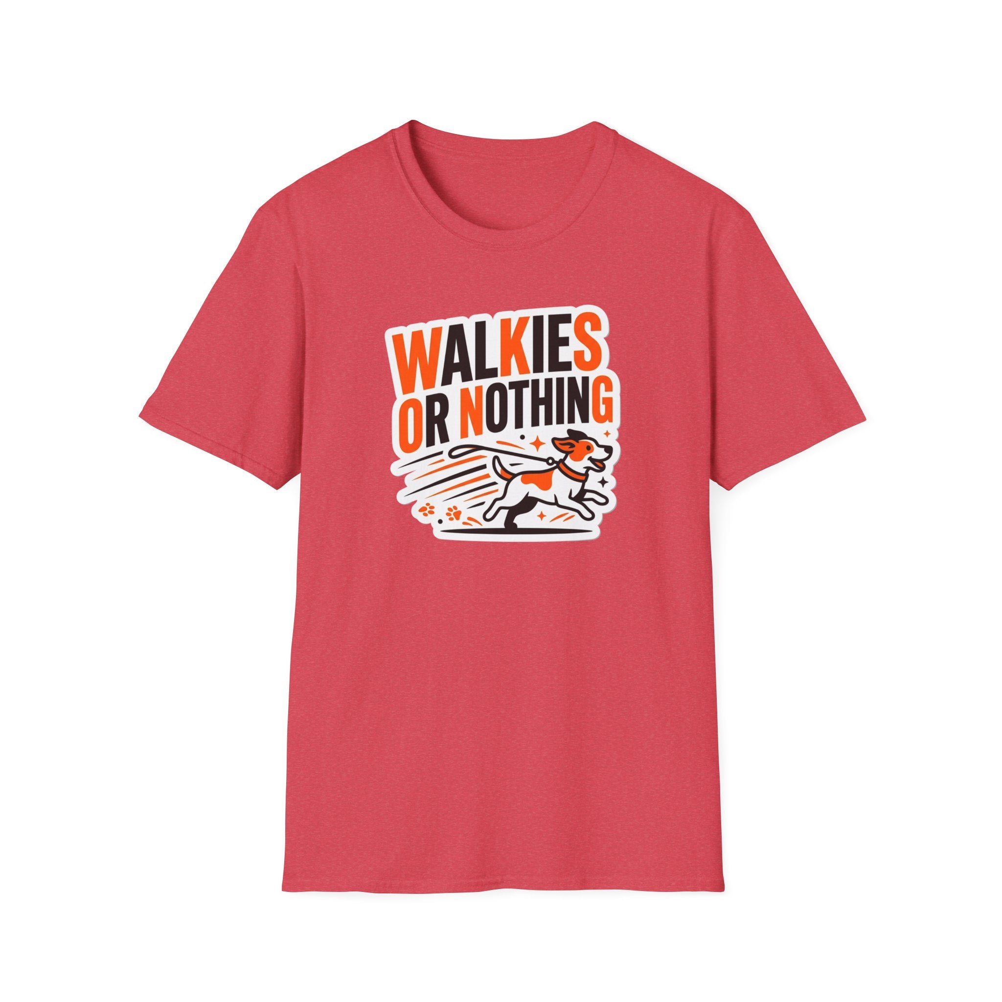 Walkies or Nothing T-Shirt