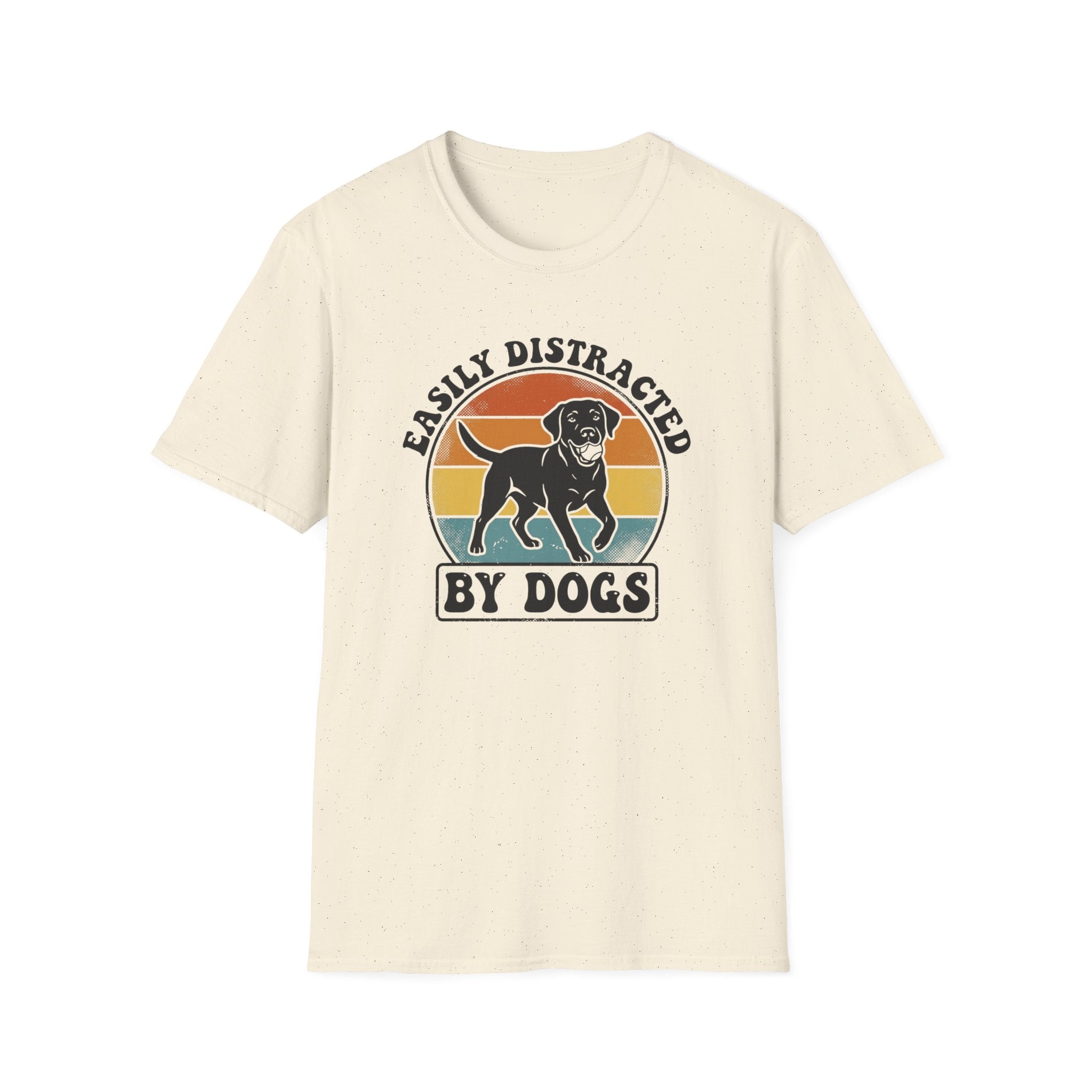 Easily Distracted by Dogs T-Shirt