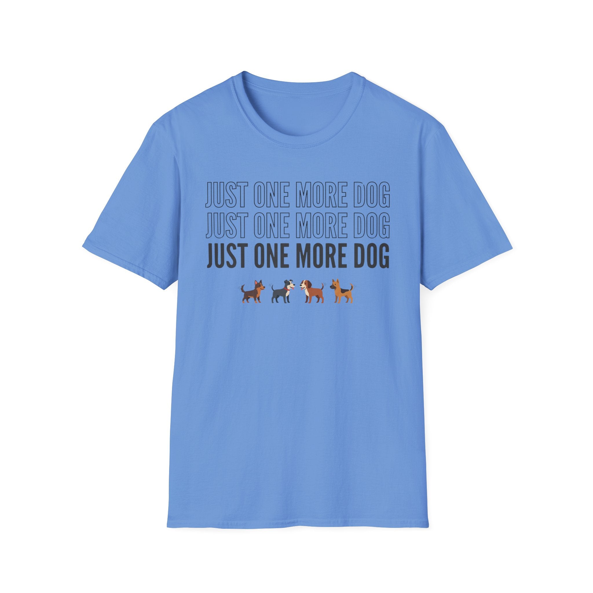 One More Dog T-Shirt