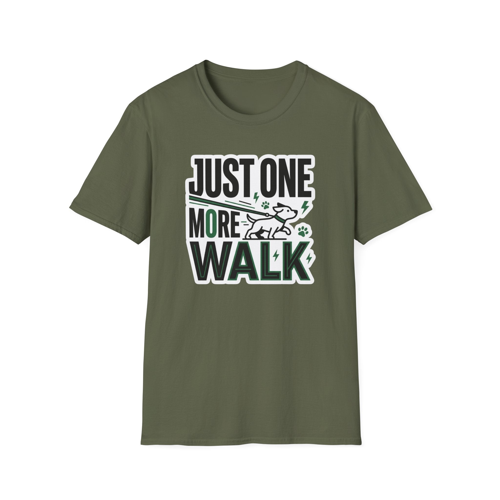 Just One More Walk T-Shirt