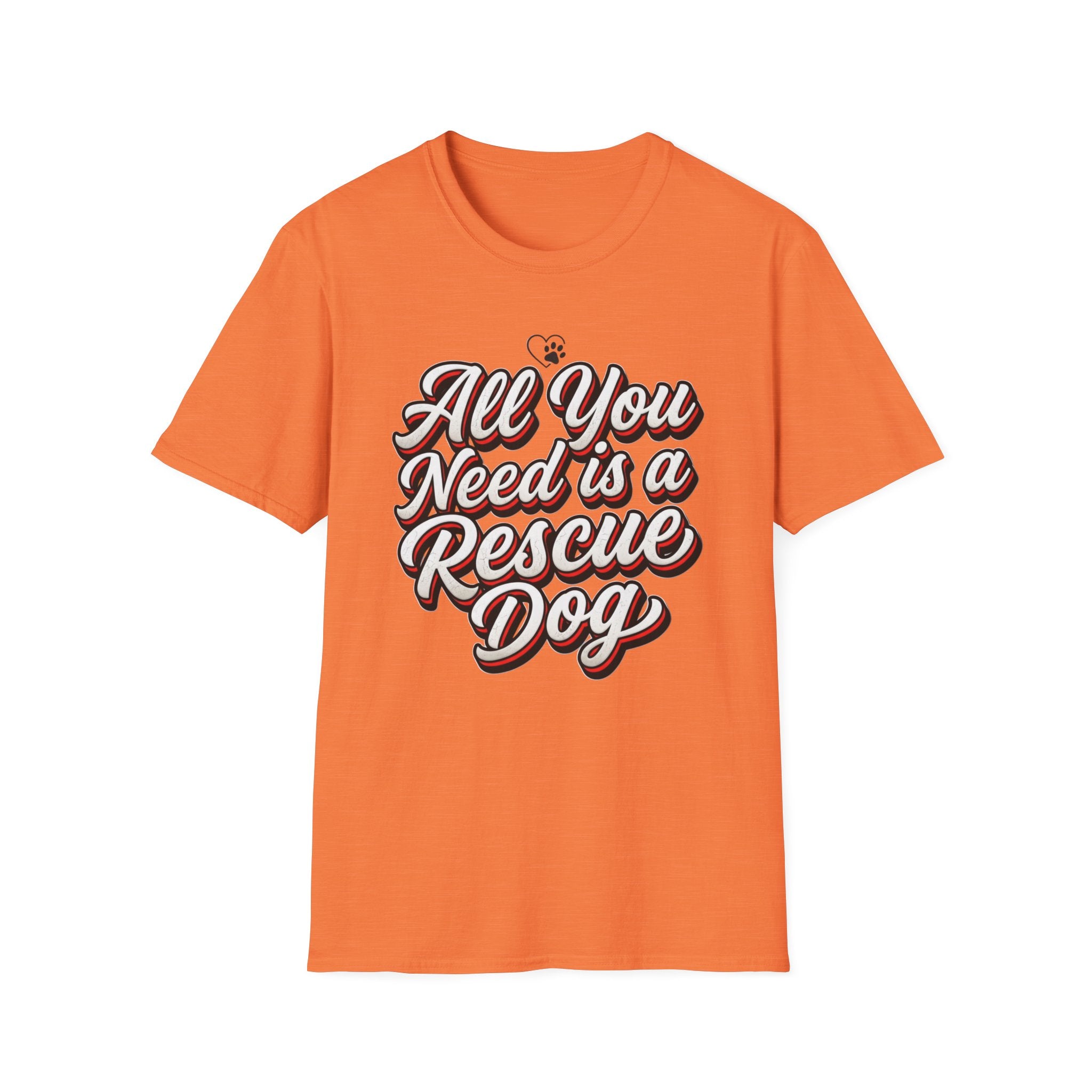 You Need is Rescue Dog T-Shirt-T-Shirt-luxury-rescue-dog-t-shirt-for-dog-lovers-Heather Orange-S-Rescue Paws Club