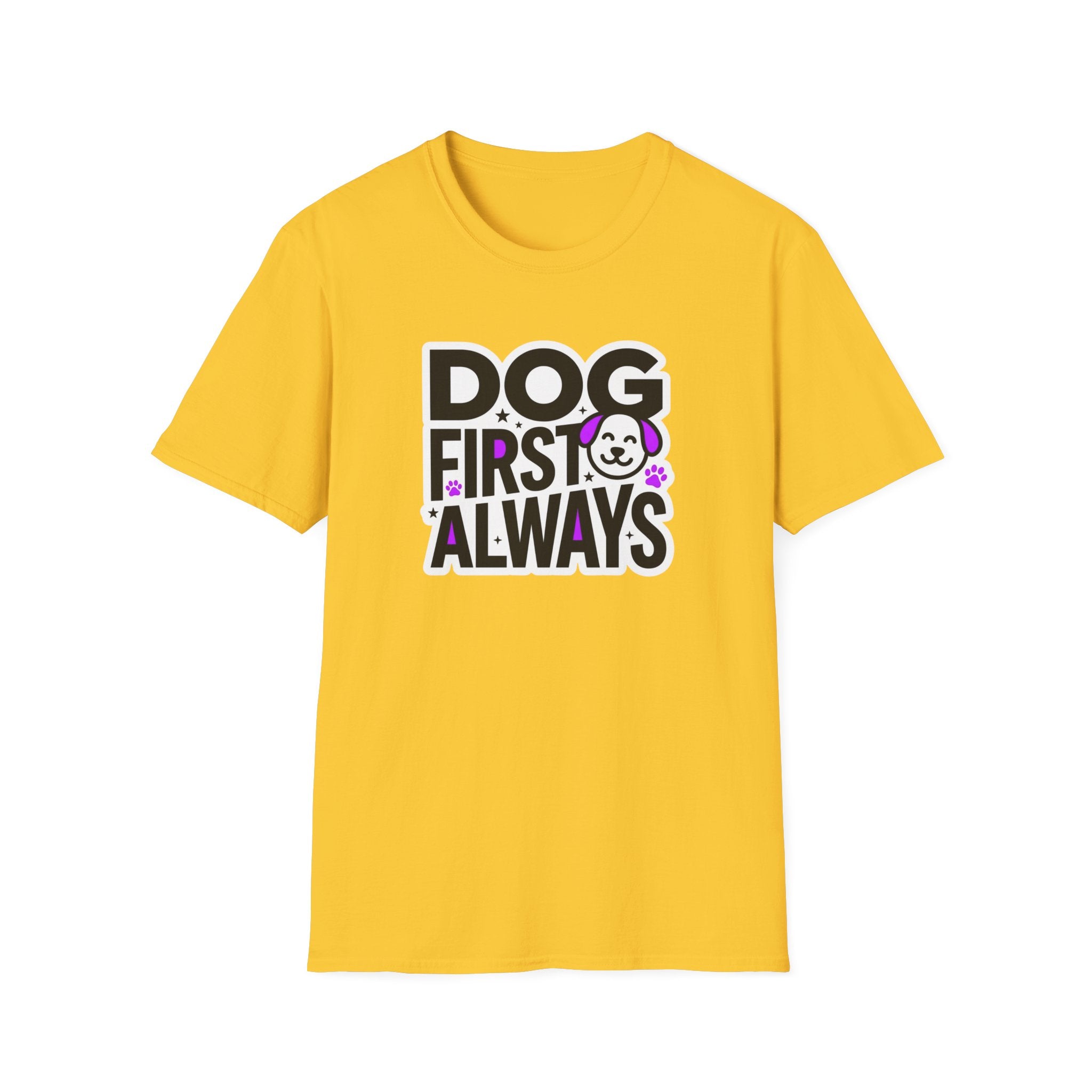 Dog First Always T-Shirt