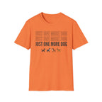 One More Dog T-Shirt