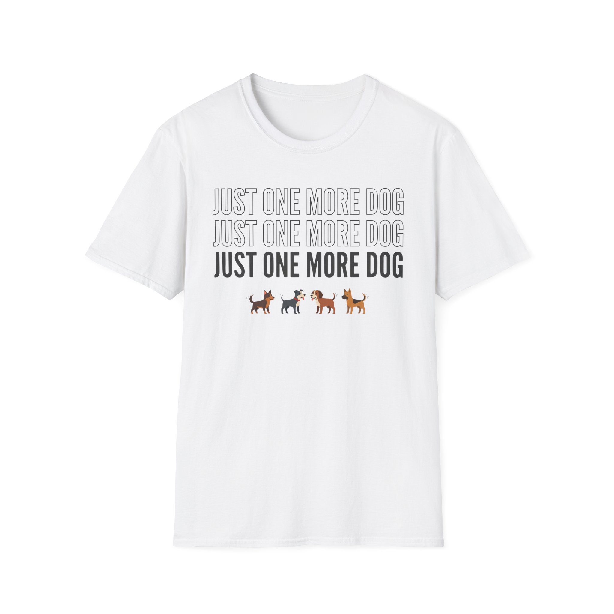 One More Dog T-Shirt