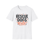 Rescue Dogs Rule T-Shirt-T-Shirt-luxury-rescue-dog-t-shirt-for-dog-lovers-White-S-Rescue Paws Club