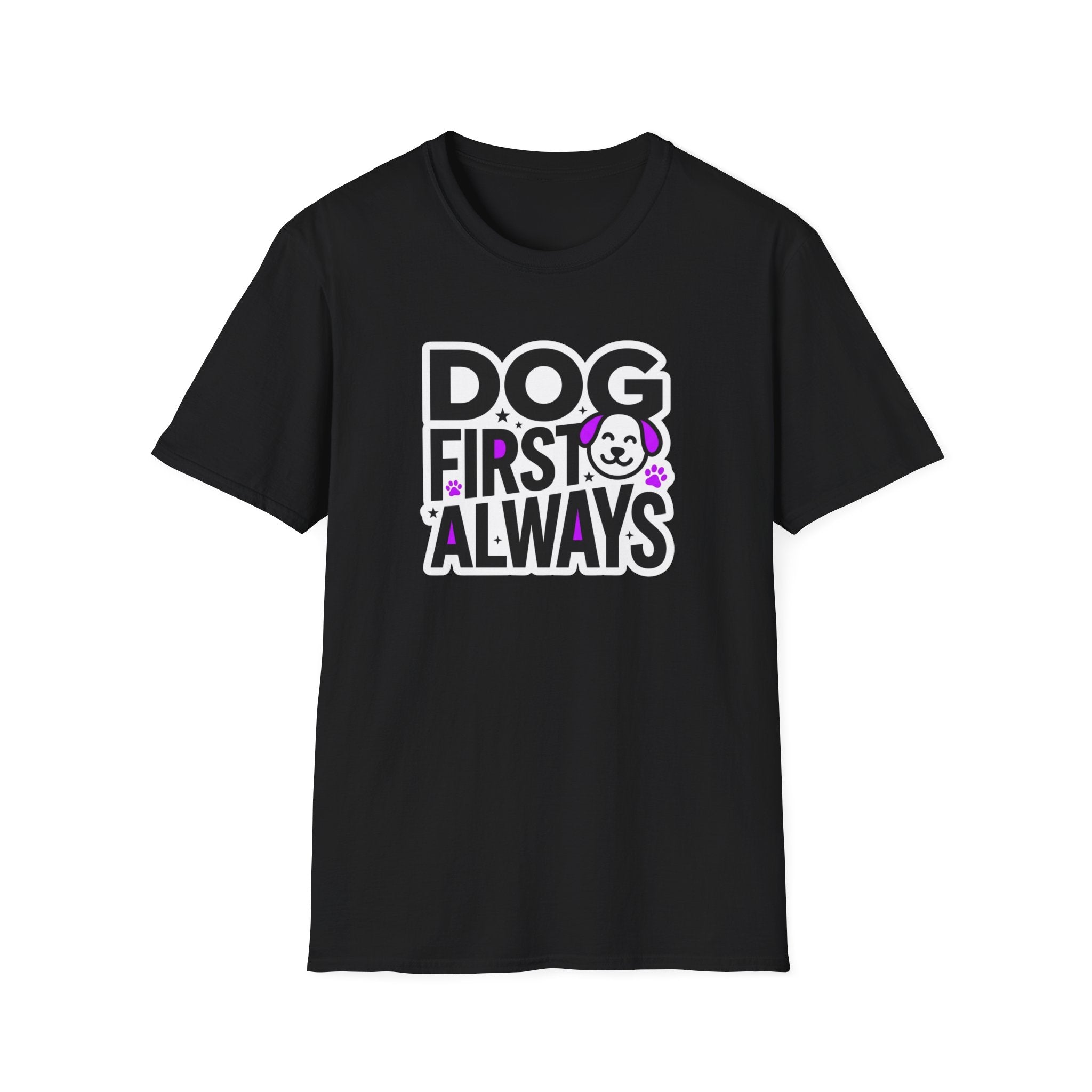 Dog First Always T-Shirt