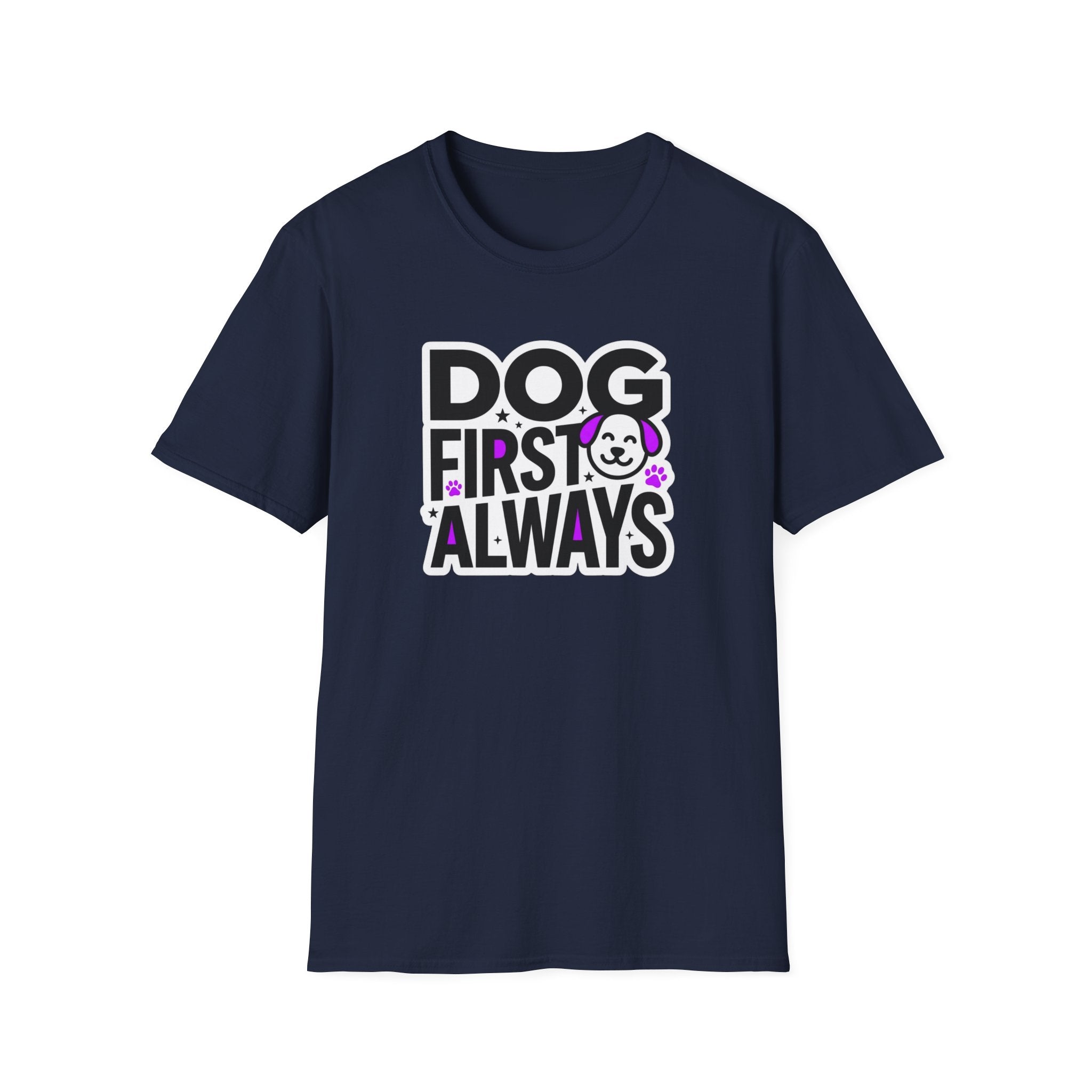 Dog First Always T-Shirt