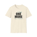 Just One More T-Shirt