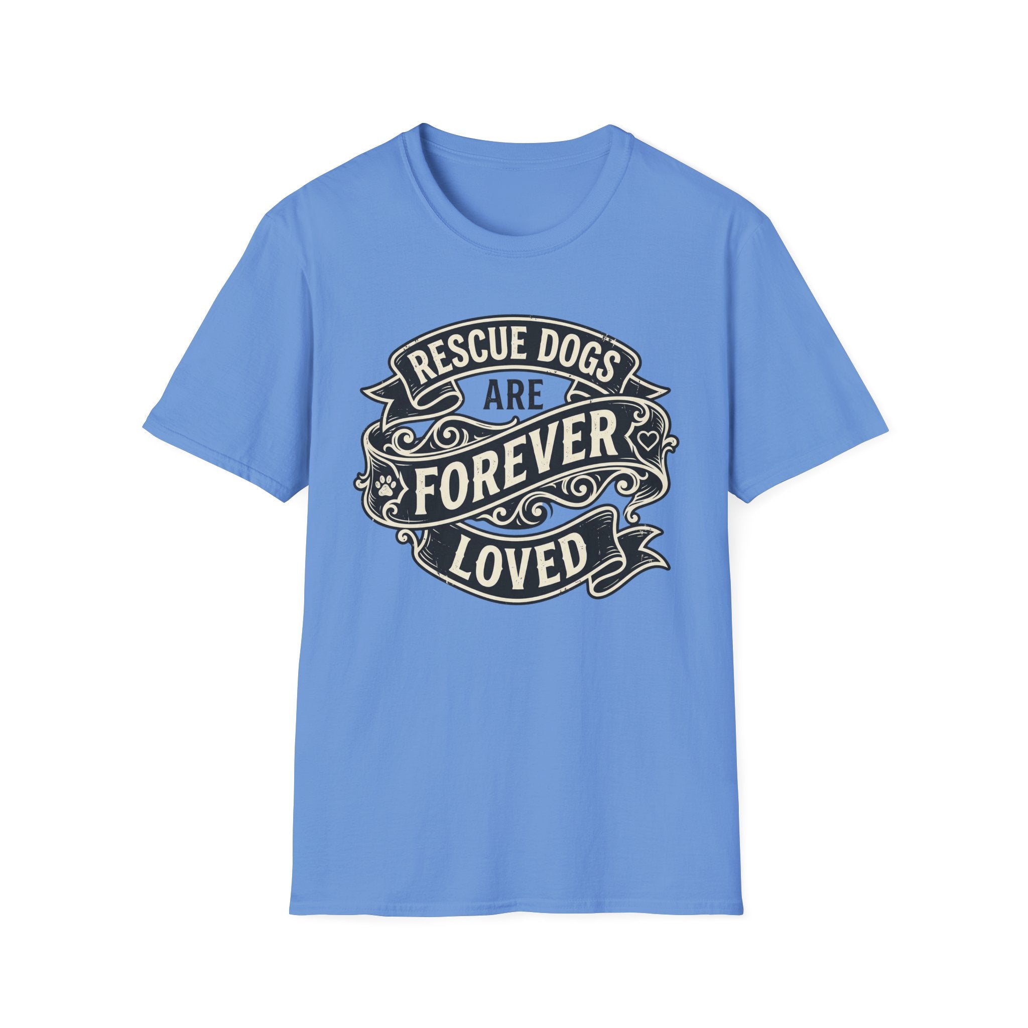 Forever Loved T-Shirt-T-Shirt-luxury-rescue-dog-t-shirt-for-dog-lovers-Carolina Blue-S-Rescue Paws Club