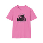 Just One More T-Shirt