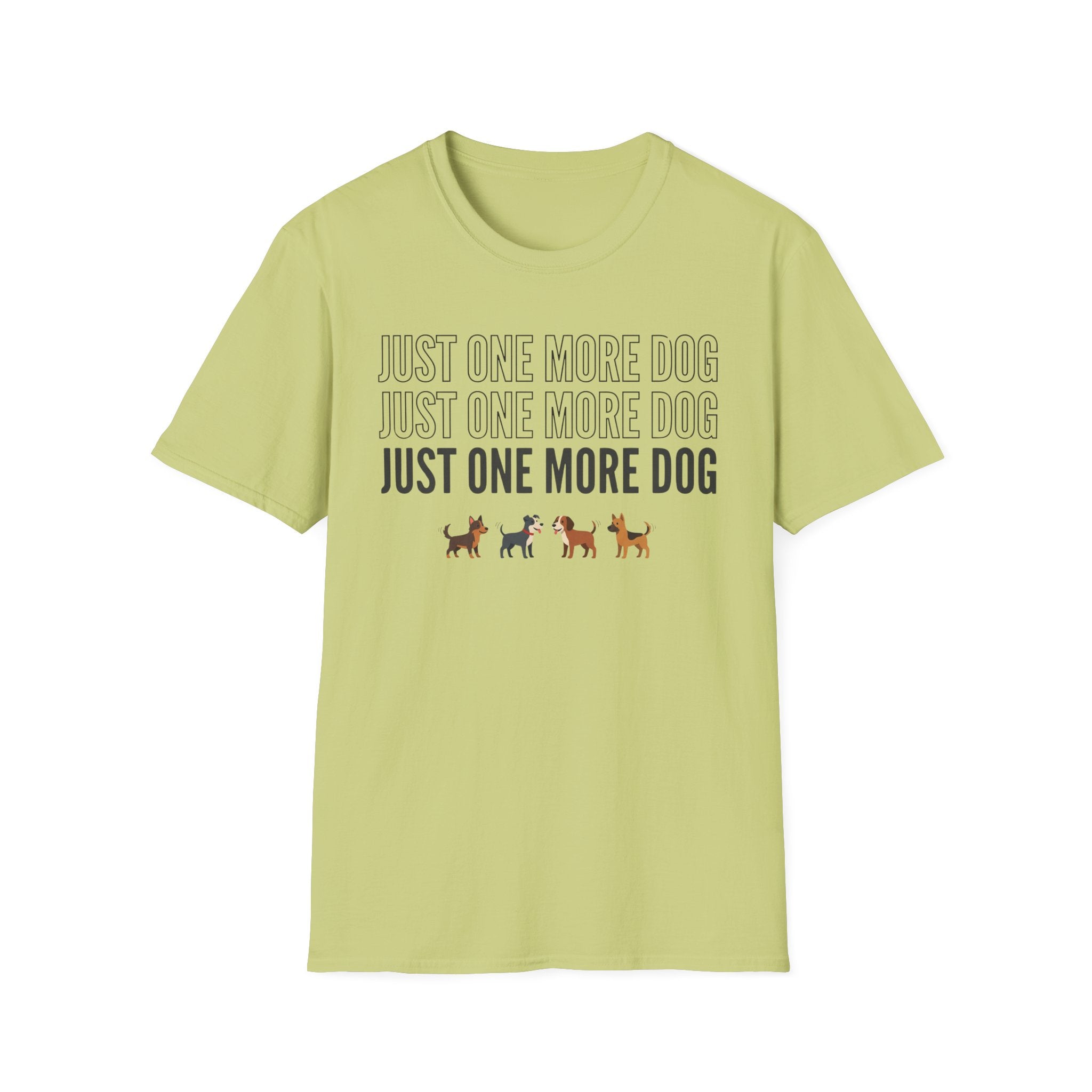 One More Dog T-Shirt