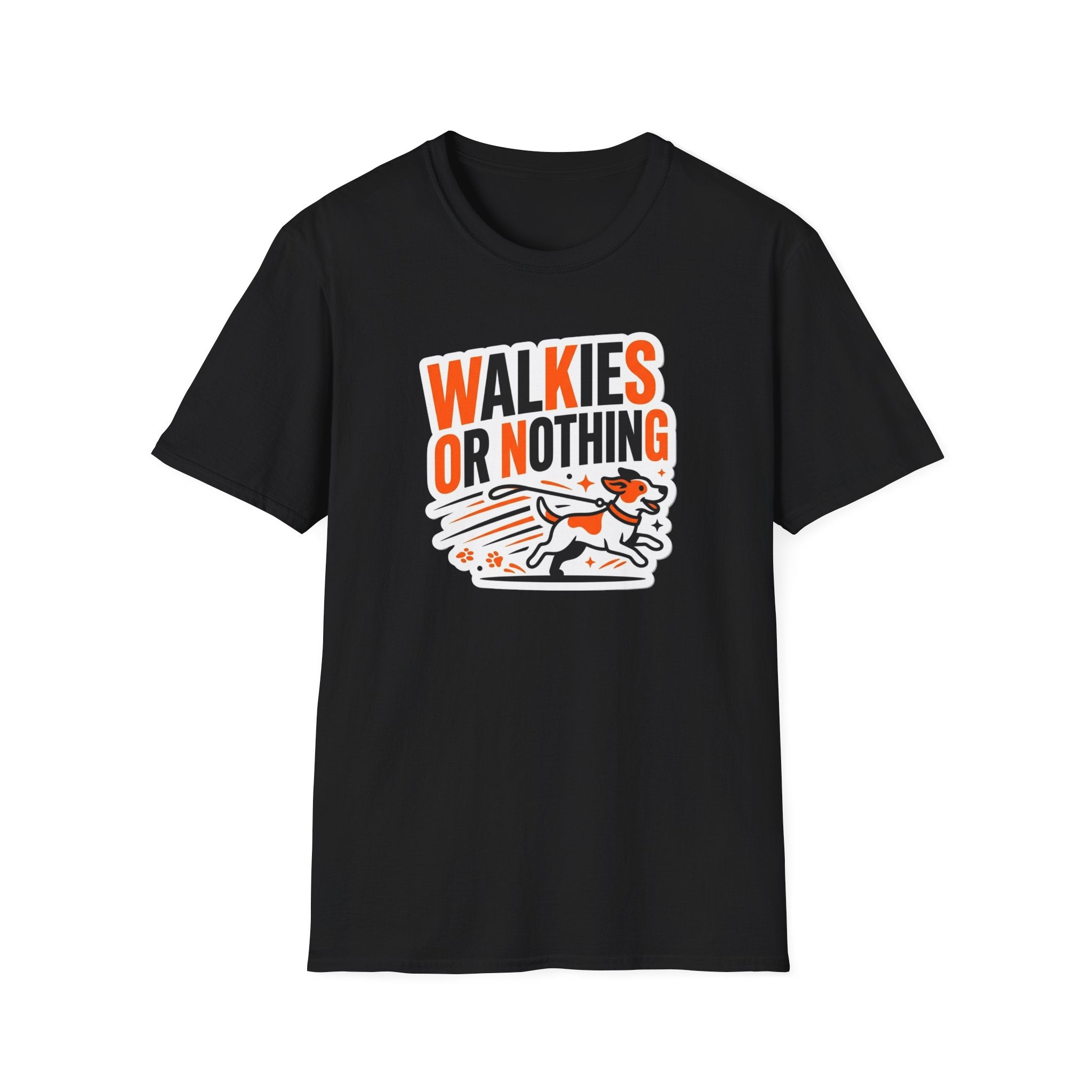Walkies or Nothing T-Shirt