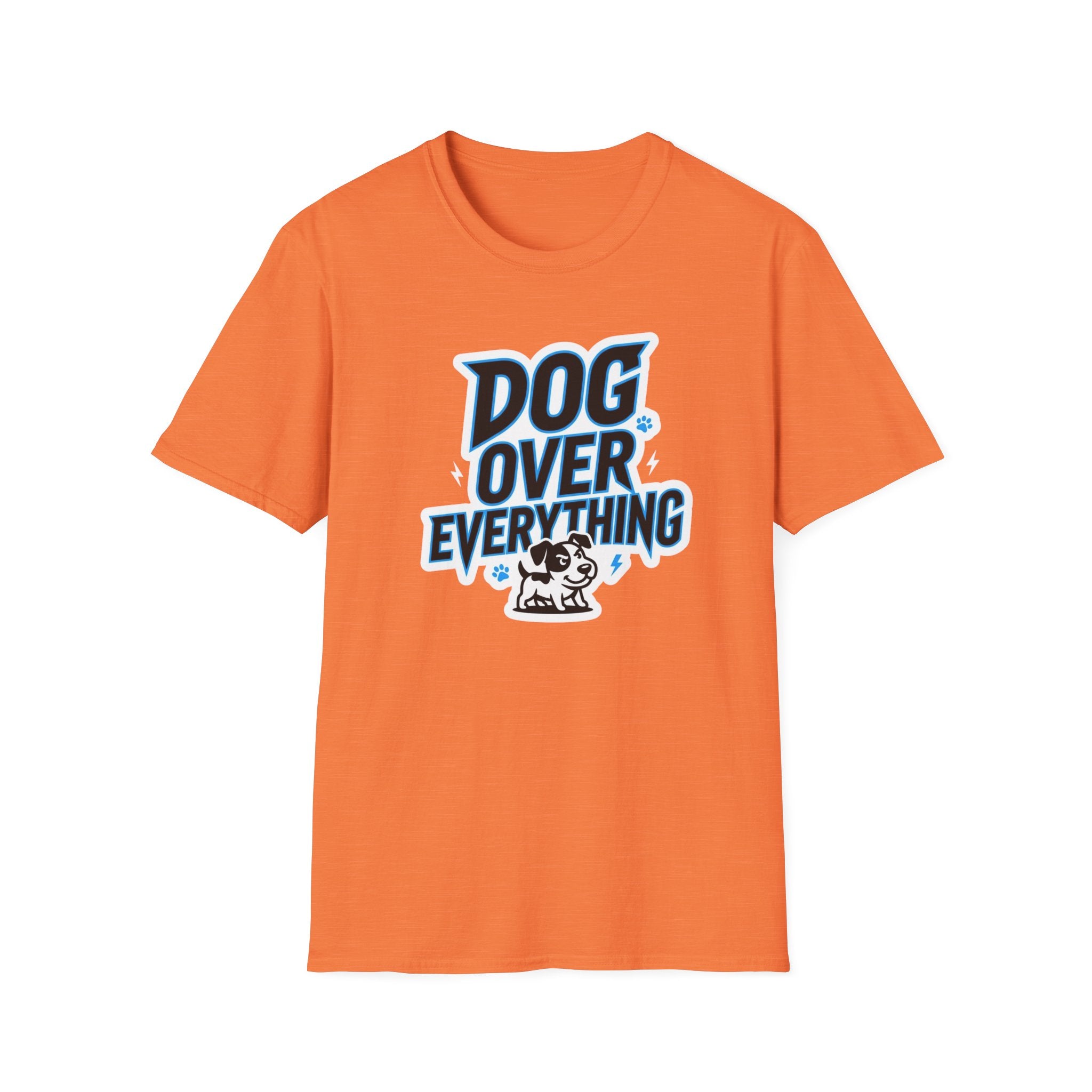 Dog Over Everything T-Shirt