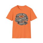 Forever Loved T-Shirt-T-Shirt-luxury-rescue-dog-t-shirt-for-dog-lovers-Heather Orange-S-Rescue Paws Club